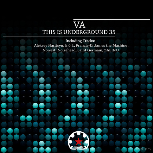 VA - This Is Underground 35 [MYC1175]